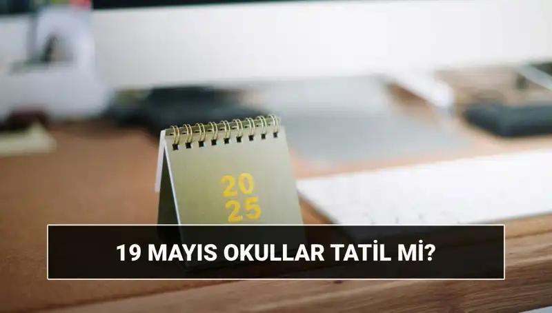 19 Mayıs Uğurlu Günü: Okullar Tatil Mi, Üniversiteler Açık Mı?