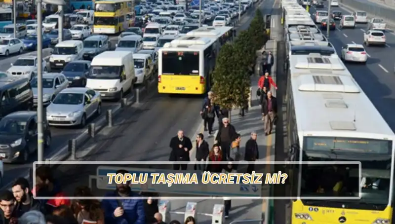 20 Nisan’da Toplu Taşıma Ücretsiz Mi? Cevaplar Burada!