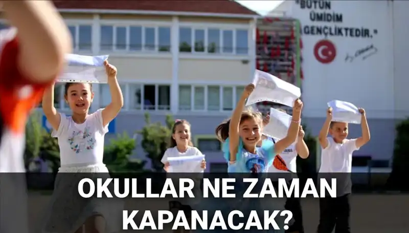 2024-2025 Eğitim Takvimi: Okullar Ne Zaman Kapanacak, Yaz Tatili Kısalıyor mu?