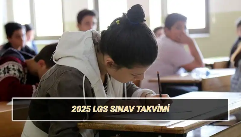 LGS 2025: Liselere Geçiş Sistemi Sınavı İçin Tüm Detaylar Belli Oldu!