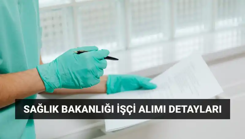 İŞKUR ve Sağlık Bakanlığı İşçi Alımıyla 3.658 Yeni İstihdam Fırsatı