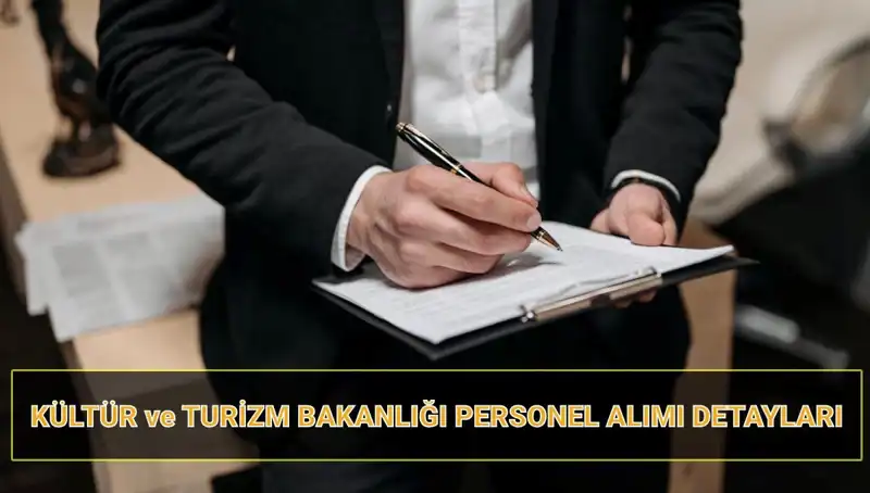 Kültür ve Turizm Bakanlığı 130 Sözleşmeli Personel Alıyor! Başvuru Süreci Açıklandı