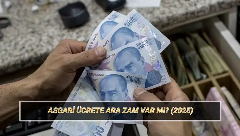 Temmuz 2023'te Asgari Ücrette Ara Zam Olacak mı? Tüm Detaylar Burada!