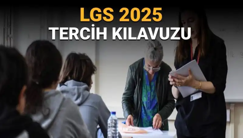LGS Tercihleri Başladı! Öğrenciler için Kılavuz ve Her Şey Bu Haberde!