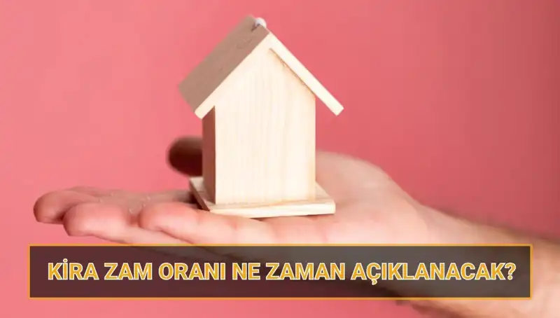 Nisan Kira Artış Oranı 2025: Zam Oranları Ne Zaman Duyurulacak?