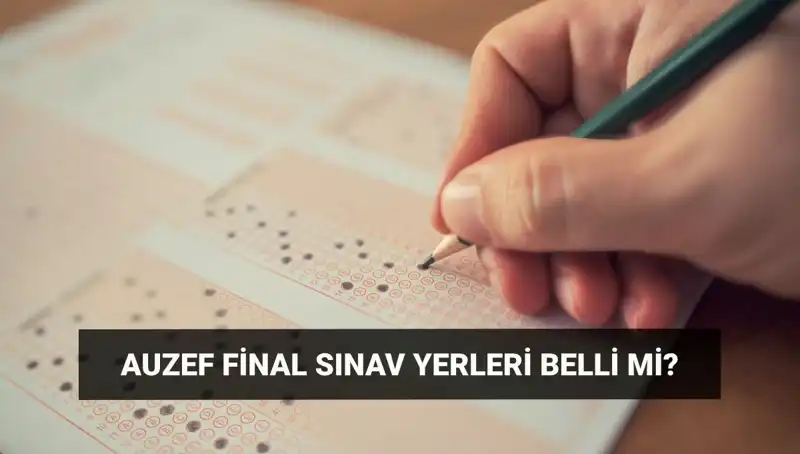 AUZEF Bahar Dönemi Final Sınavları İçin Tarihler Belli Oldu!