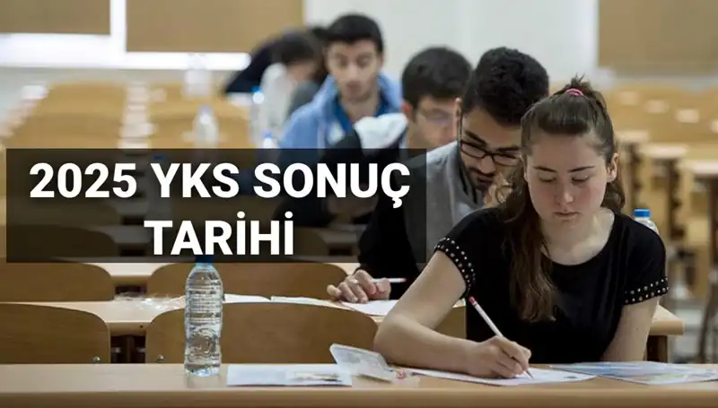 2025 YKS Sonuçları İçin Heyecan Verici Tarih Belli Oldu!