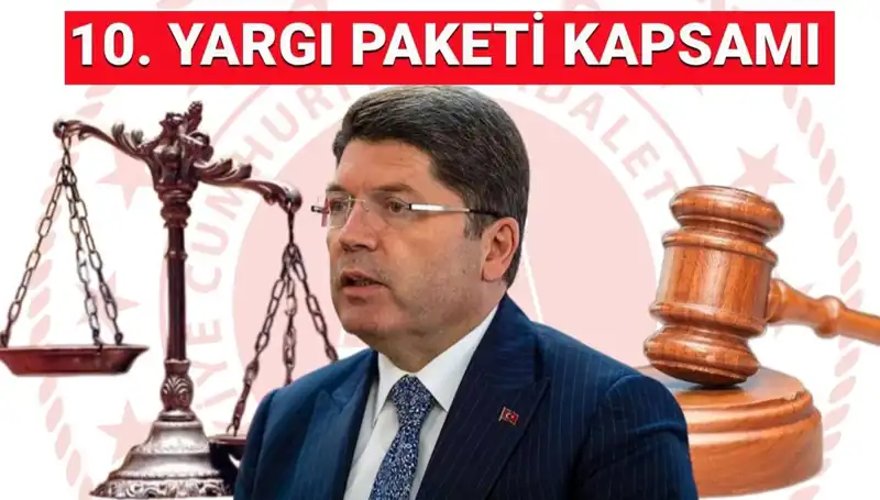10. Yargı Paketi: Genel Af İhtimali ve İnfaz Düzenlemeleriyle İlgili Gelişmeler