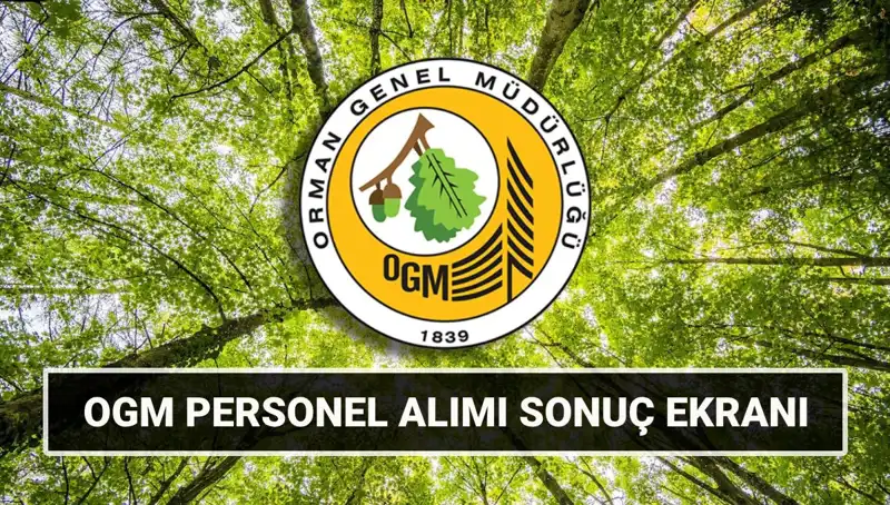 OGM Personel Alımı Süreci: 3,477 İşçi Mülakat Sonuçları Açıklandı