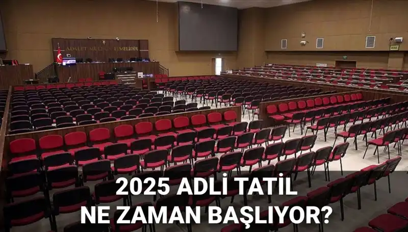 2025 Adli Tatil: Mahkemeler Kapanıyor, Davalar Nasıldır?