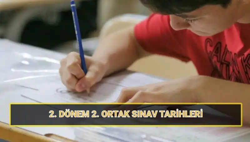 2024'teki İkinci Ortak Yazılı Sınav Tarihleri Açıklandı!