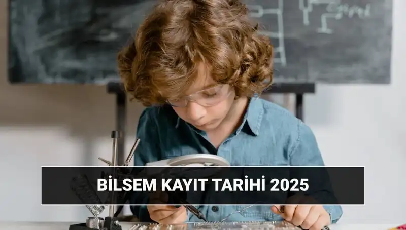 2025 BİLSEM Sonuçları ve Kayıt Tarihleri: Tüm Detaylar Burada!