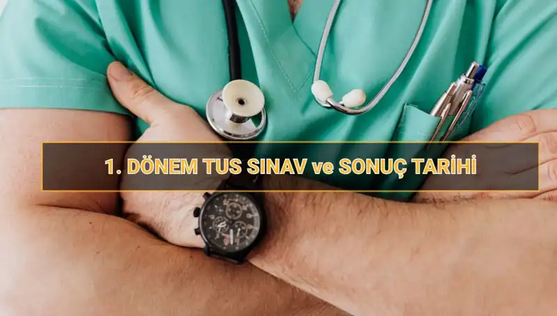 2025 TUS Tarihleri: Tıpta Uzmanlık Sınavı Detayları ve Önemli Bilgiler